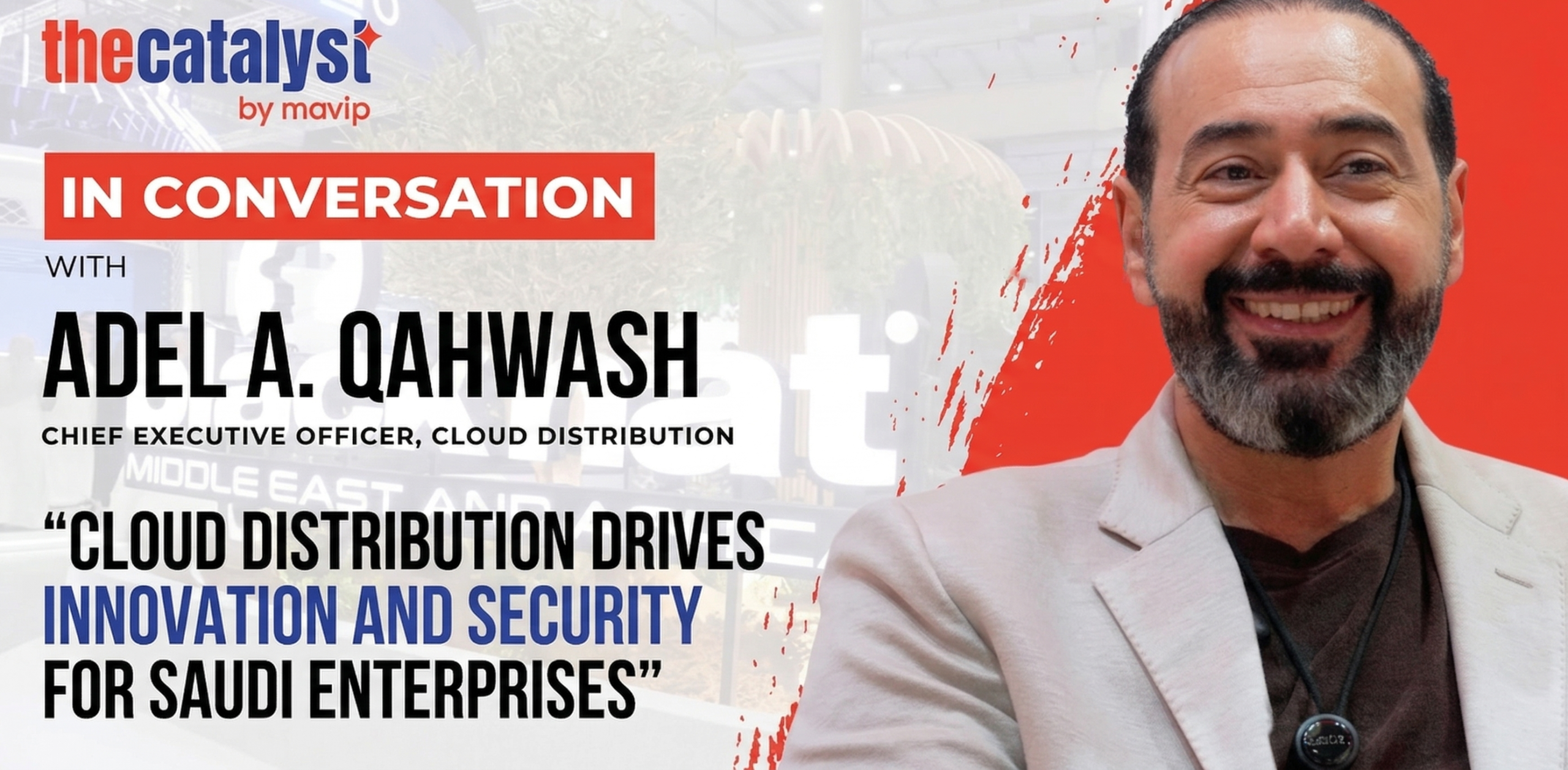 Cloud Distribution drives innovation and security for Saudi enterprises
