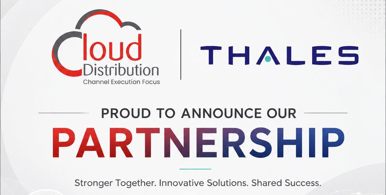 Cloud Distribution & Thales Partnership